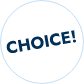 choice!